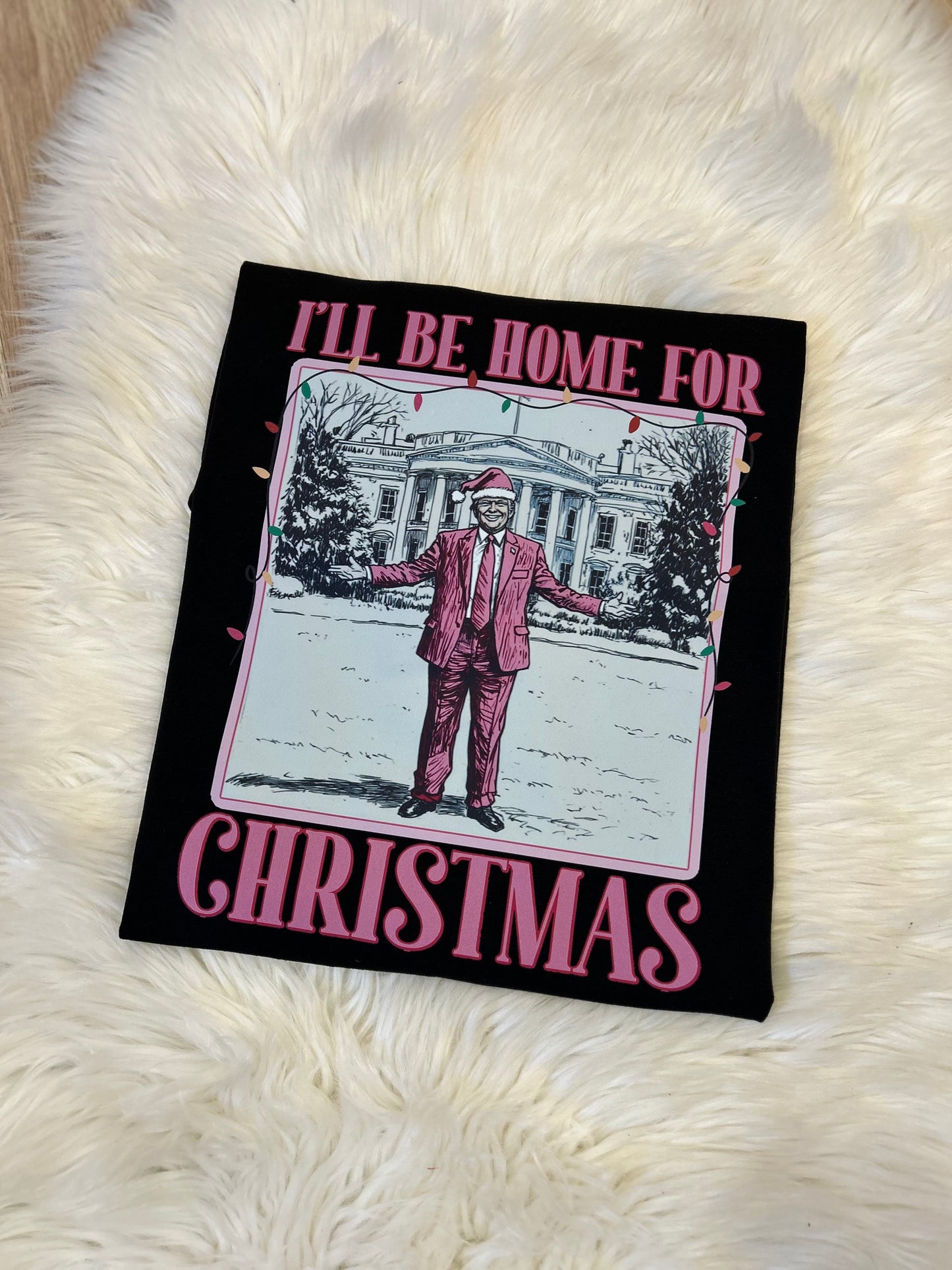 I’ll Be Home For Christmas T-Shirt