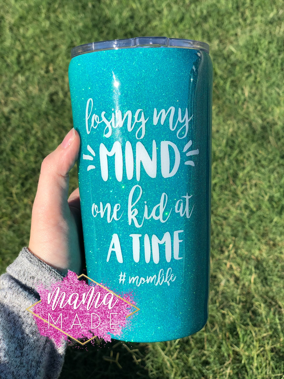 Losing my mind one kid at a time - True 22oz