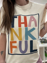 Load image into Gallery viewer, Thankful T-Shirt
