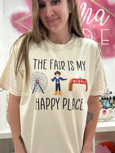 Load image into Gallery viewer, The Fair Is My Happy Place T-Shirt
