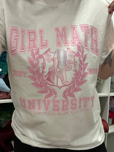 Girl Math University T-Shirt