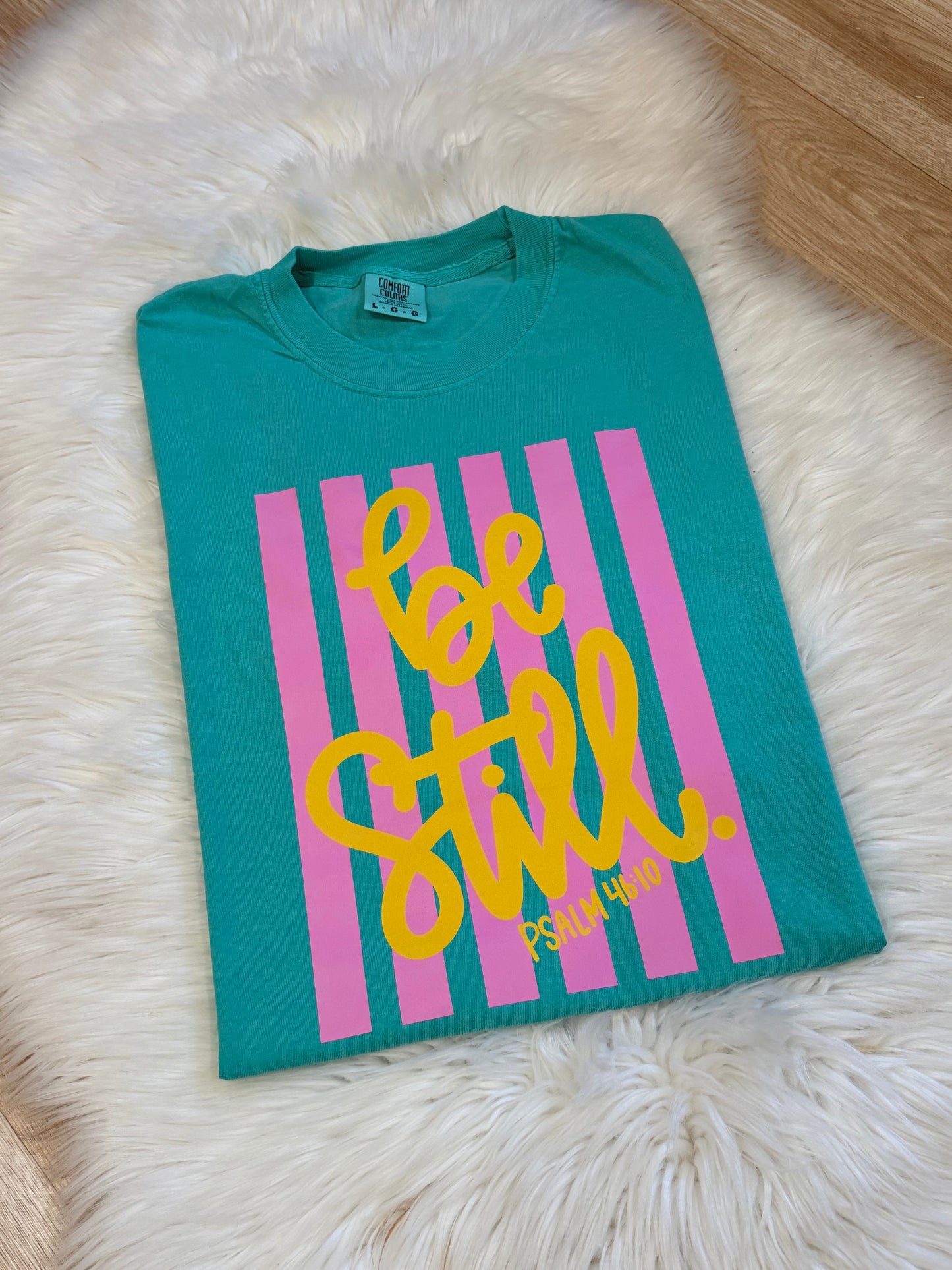 Be Still T-Shirt