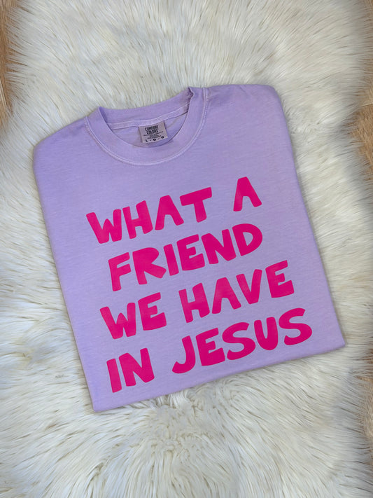 What A Friend We Have In Jesus T-Shirt