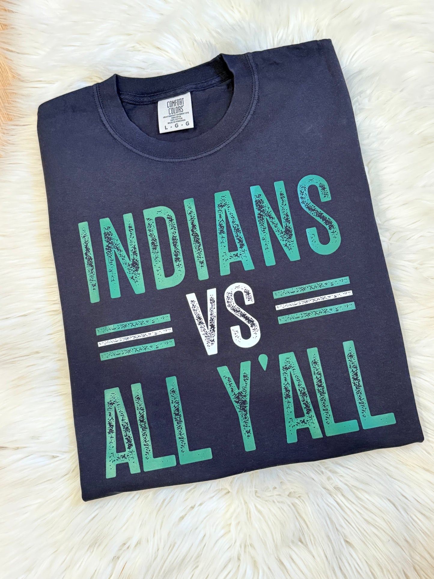 Indians Vs All Y’all T-Shirt