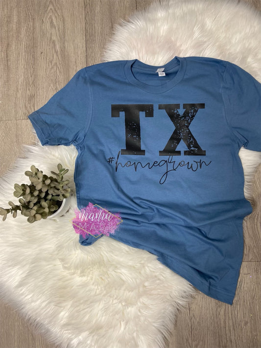 TX #homegrown T-Shirt