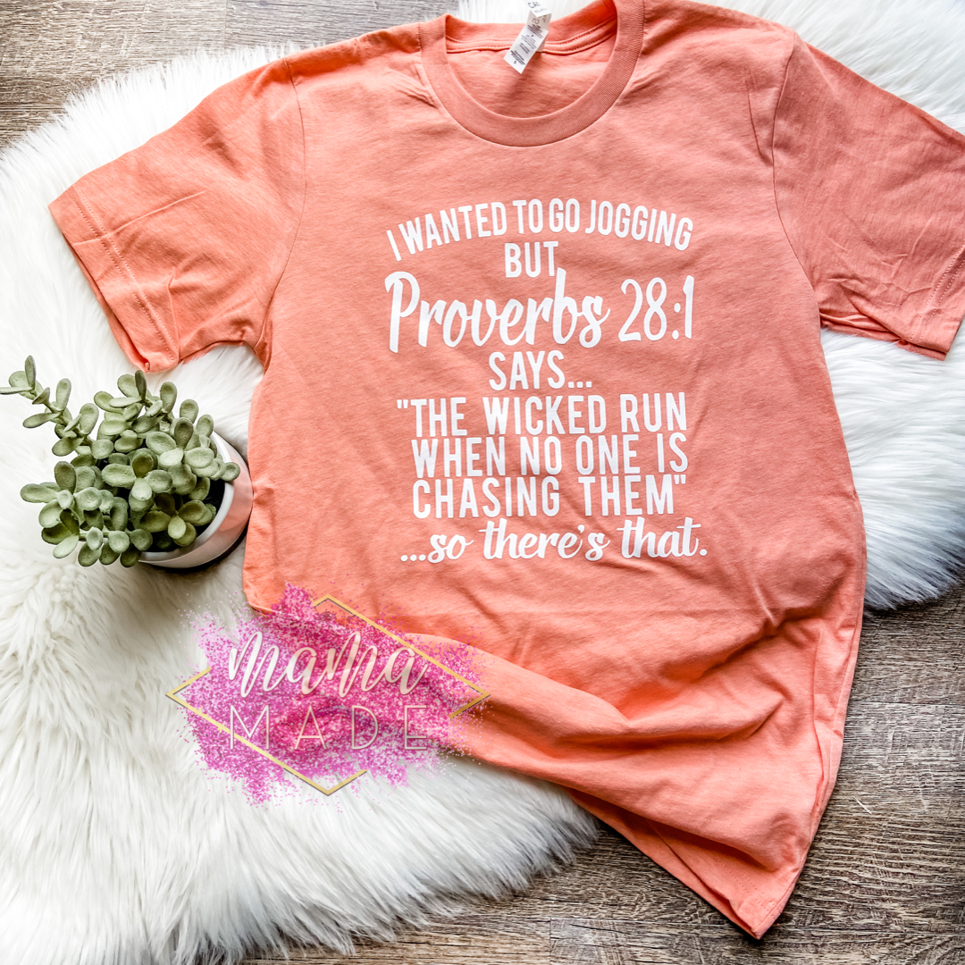 I Wanted To Go Jogging T-Shirt